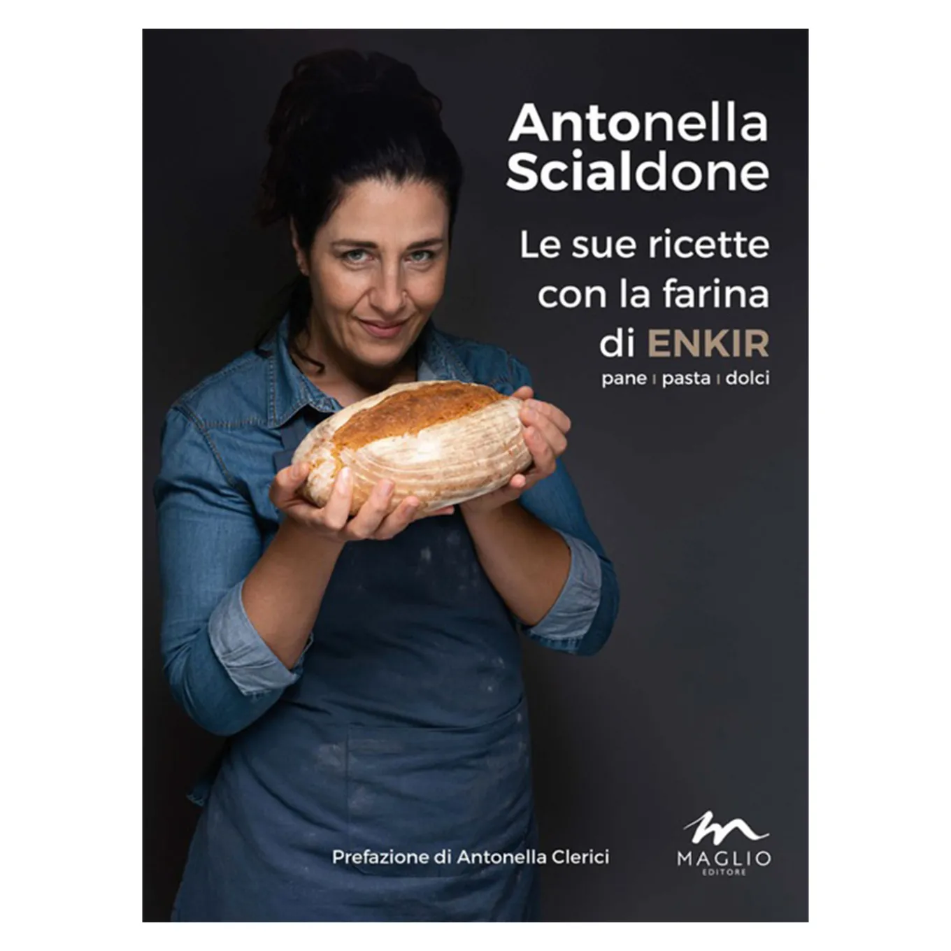 Antonella Scialdone: le sue Ricette con la Farina di Enkir